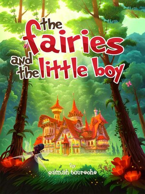 cover image of The Fairies and the Little  Boy